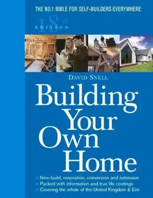 Building Your Own Home 18th Edition | David Snell | Englisch | Taschenbuch