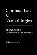 Common Law & Natural Rights, Alvarado, Ruben