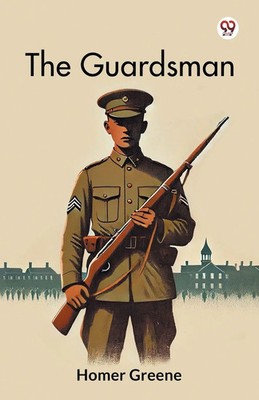 Homer Greene | The Guardsman | Taschenbuch | Englisch (2025) | Double 9 Books