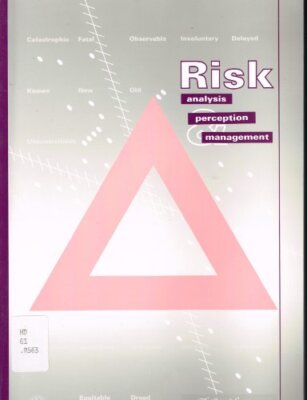 Risk: Analysis, Perception and Management Pb By Boas Hall Marie