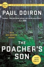 The Poacher's Son: The First Mike Bowditch Mystery (Mike Bowditc - VERY GOOD