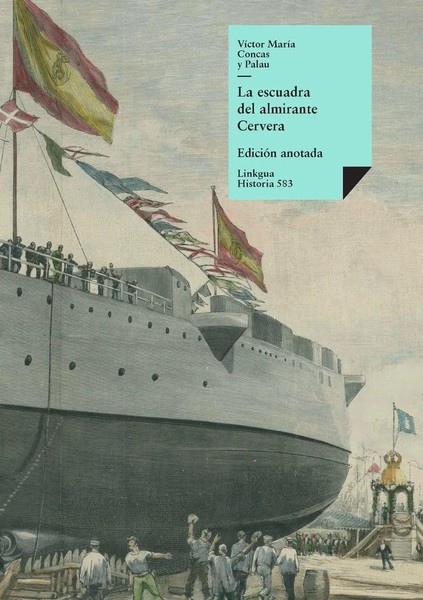La Escuadra Del Almirante Cervera VíCtor MaríA Concas Taschenbuch Spanisch 2023-image