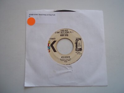 BOBBY BYRD - I Need Help (I Can't Do It Alone) Pt. 1 & Pt. 2 - 45 RPM 7'' Record