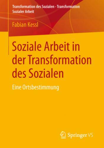 Thumbnail - Soziale Arbeit In Der Transformation Des Sozialen Eine Ortsbestimmung