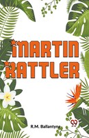 "\"Martin Rattler\" | R. M. Ballantyne | Taschenbuch | Englisch | 2023"
