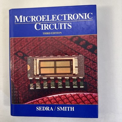 Microelectric Circuits: Sedra/ Smith 1991 3rd Edition Hardcover 