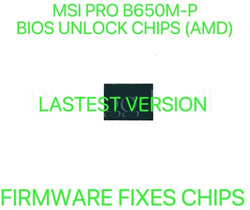 MSI PRO B650M-P, NO PASSWORD FIRMWARE BIOS CHIP LATEST VERSION