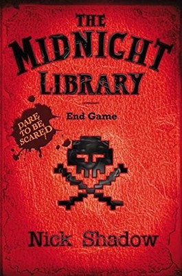 3: End Game: Bk. 3 (Midnight Library), Shadow, Nick