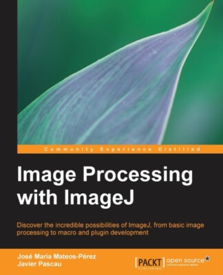 Pascau - Bildverarbeitung mit Imagej - Neues Taschenbuch oder Softback - J555z