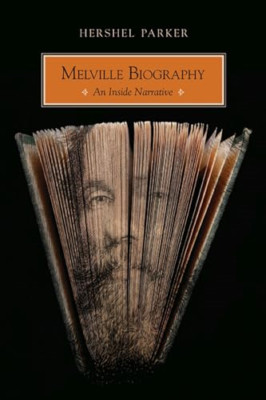 Melville Biography - HardBack NEW Parker, Hershel 2013-01-30