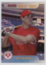 1999 Bowman Chrome Scouts' Choice Refractor Pat Burrell #SC3 b8u