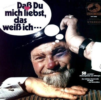 Die Fröhliche Herrenrunde - Daß Du Mich Liebst, Das Weiß Ich... LP (VG/VG) .*