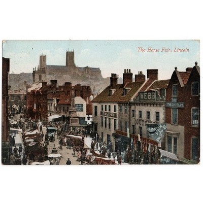 LINCOLN The Horse Fair, Lincolnshire Postkarte postalisch gebraucht 1909