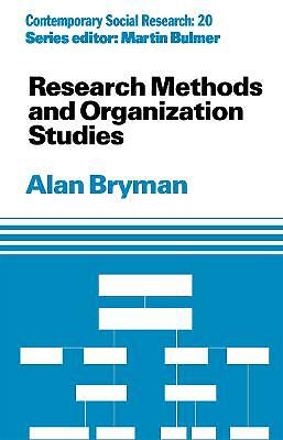 Research Methods and Organization Studies (Contemporary Social Research) by Bry