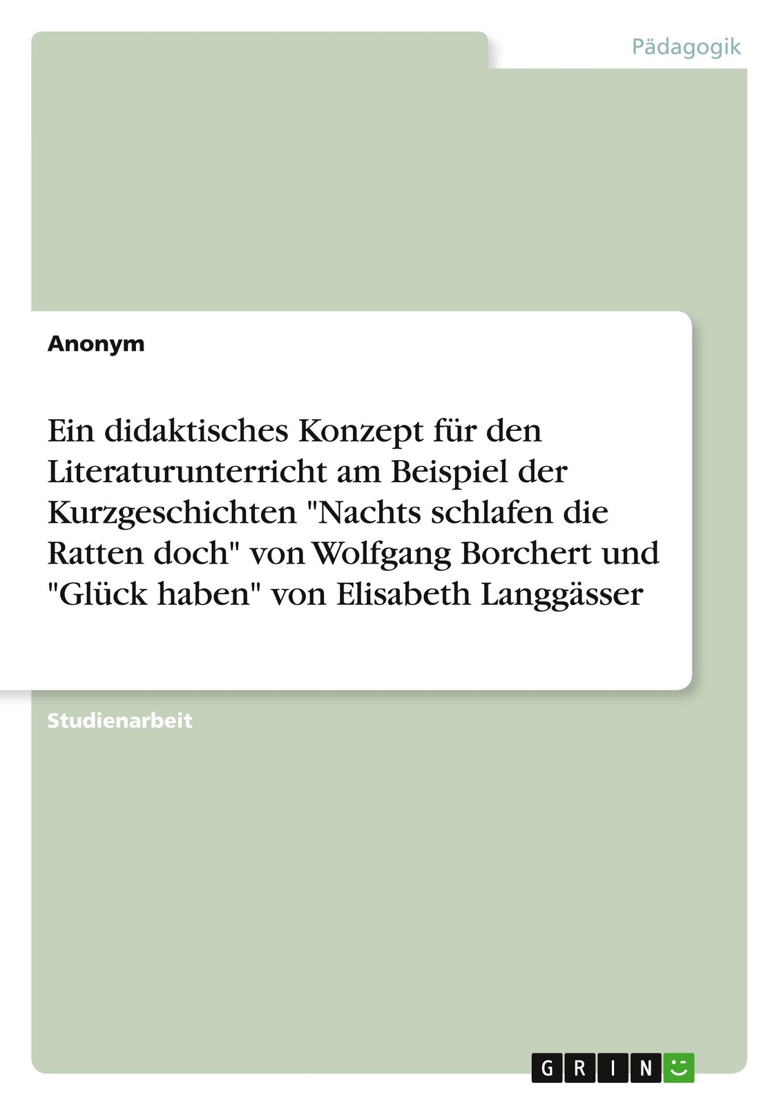 Thumbnail - Anonymous | Ein Didaktisches Konzept Für Den Literaturunterricht Am