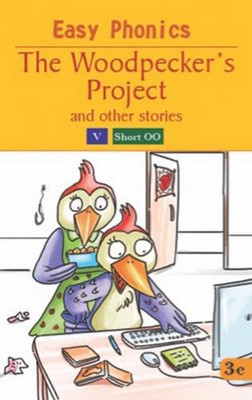 Woodpecker's Project (Easy Phonics) - Paperback NEW Pegasus (Author 2015-05-07