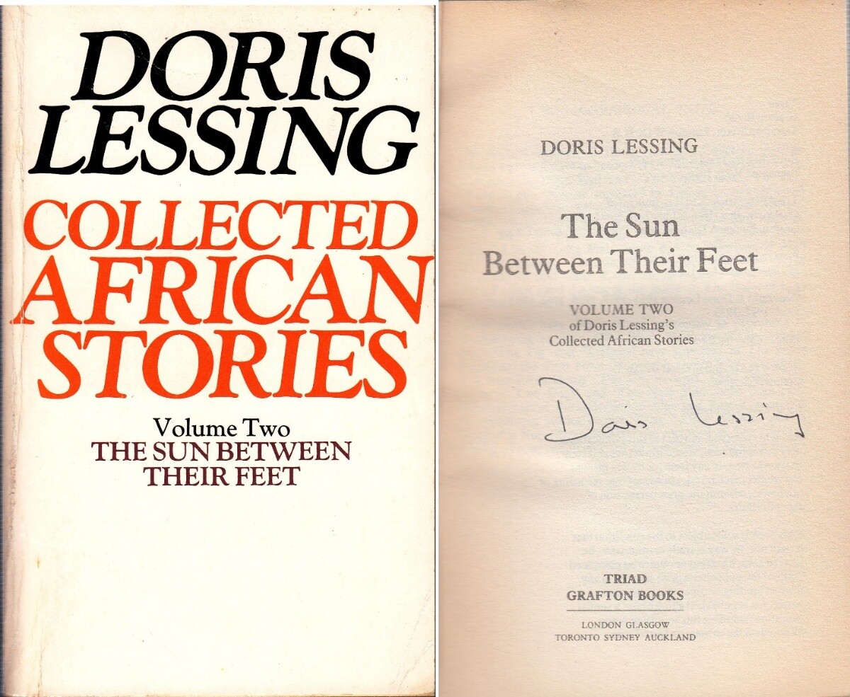 Collected African Stories: Sun Between Their Fe... - Doris Lessing - SIGNED -...