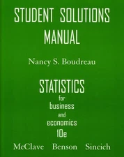 STUDENT SOLUTIONS MANUAL FOR STATISTICS FOR BUSINESS & By Nancy T. Boudreau *VG*