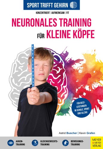 Sport trifft Gehirn - Neuronales Training für kleine Köpfe [German] [Paperback]