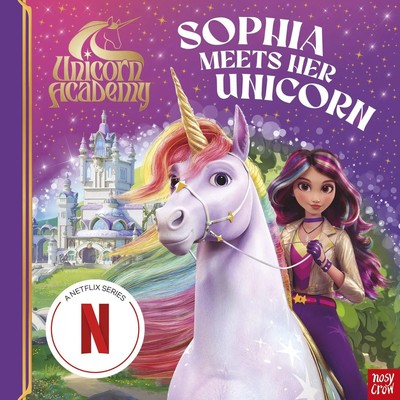 Unicorn Academy: Sophia Meets Her Unicorn | A magical storybook adventure | Buch