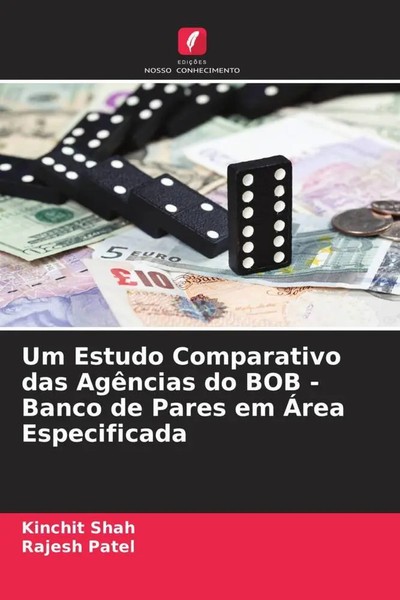 Kinchit Shah (U. A.) | Um Estudo Comparativo Das AgêNcias Do BOB - Banco De...-image