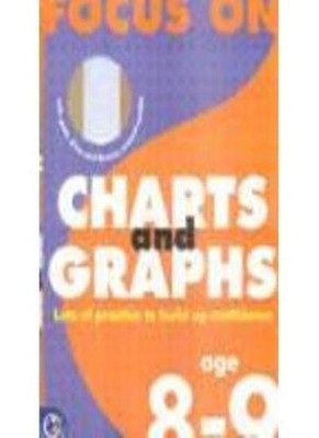 Charts and Graphs: Age 8-9 (Focus on),