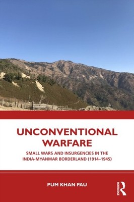 Unconventional Warfare by Pum Khan  Pau (Paperback Book)