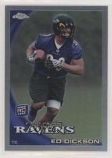 2010 Topps Chrome Refractor Ed Dickson #C185 1q9