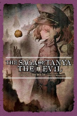 Carlo Zen | The Saga of Tanya the Evil, Vol. 11 (Light Novel) | Taschenbuch