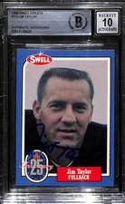 Jim Taylor Signed 1988 Swell Greats Trading Card #113 Beckett Auto Grade 10