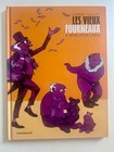 BD Les Vieux Fourneaux n°5  Bons pour l'asile EO 2018  lupano cauuet