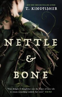 Nettle  Bone von Kingfisher, T | Buch | Zustand gut