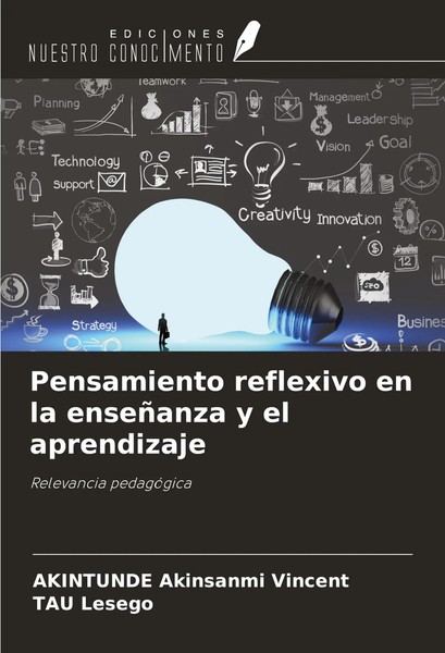 Pensamiento Reflexivo En La EnseñAnza Y El Aprendizaje Relevancia PedagóGica-image