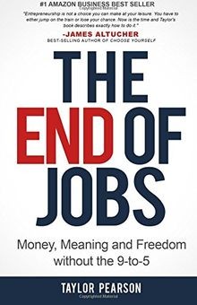 The End of Jobs: Money, Meaning and Freedom Without the ... | Buch | Zustand gut