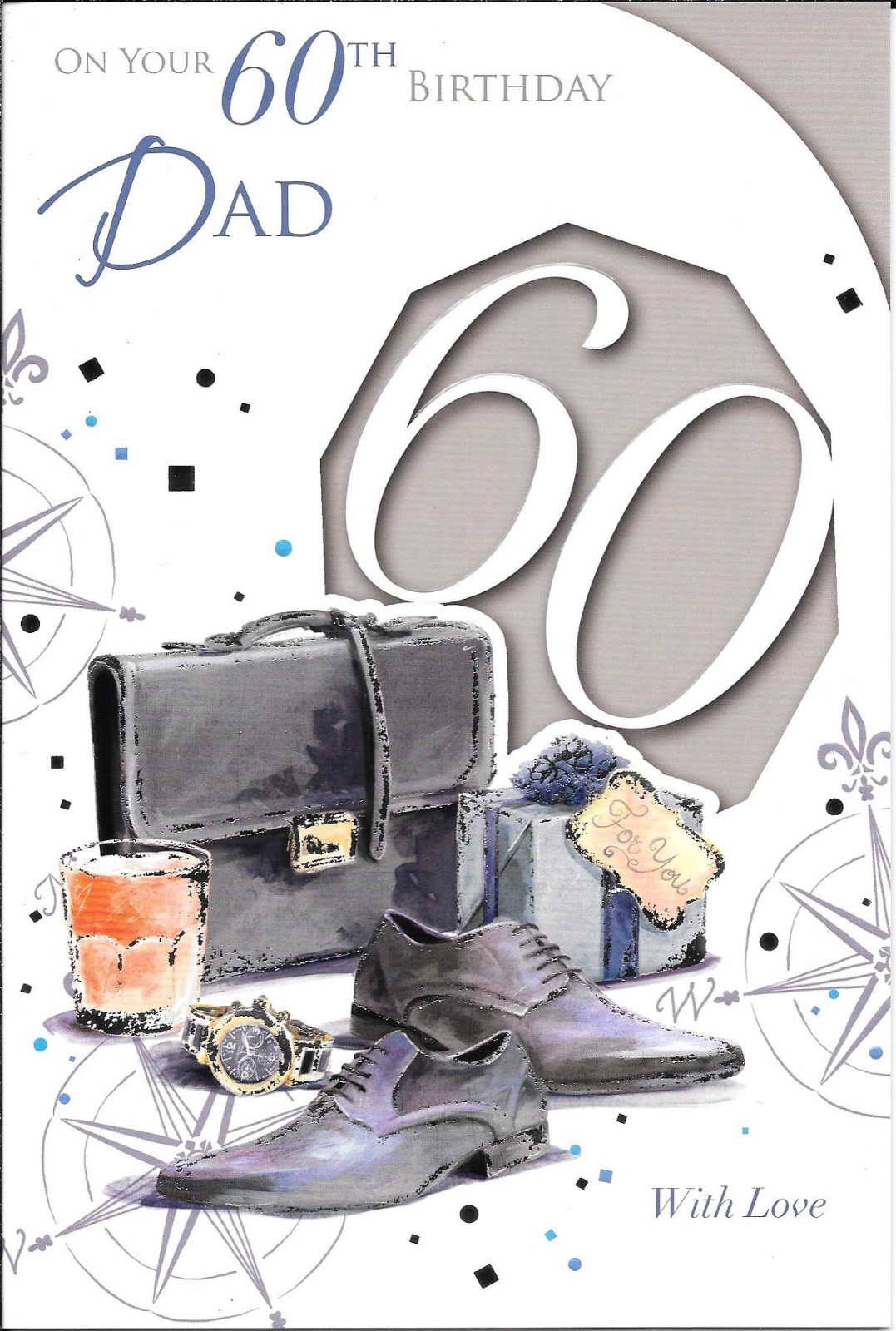 60th BIRTHDAY CARD FOR DAD - AGE 60 - BRIEFCASE, SHOES, WATCH, PRESENT, BEER