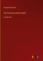 George Macdonald | The Princess And The Goblin | Buch | Englisch (2022)
