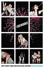 Fireworks Paperback Katie Cotugno