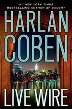 Live Wire (Myron Bolitar) - Hardcover By Coben, Harlan - VERY GOOD