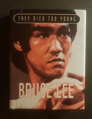 BRUCE LEE THEY DIED TO YOUNG BOOK.