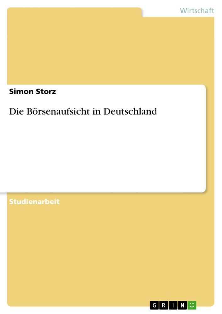 Thumbnail - Simon Storz | Die Börsenaufsicht In Deutschland | Taschenbuch |