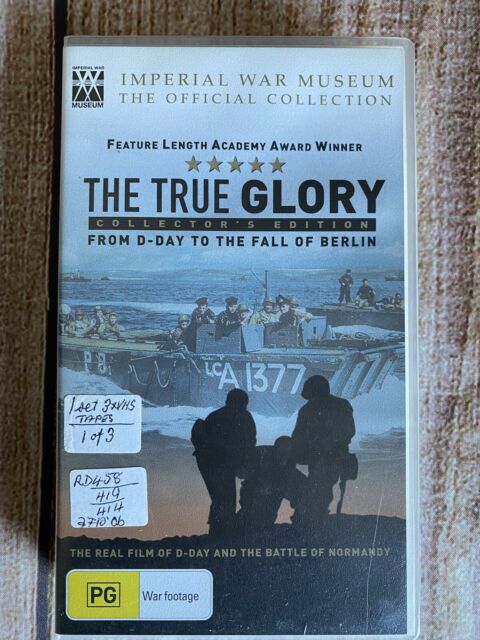 The True Glory : From D-Day To The Fall Of Berlin ~ Collectors Edition VHS