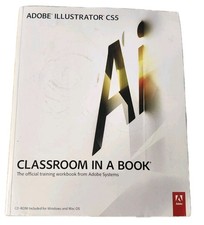 Adobe Illustrator CS5 Classroom in a Book Training Guide with CD Official Manual