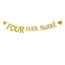 Fourever Sweet Banner - Funny 4th Birthday Party Decors, Forever Sweet Banner...