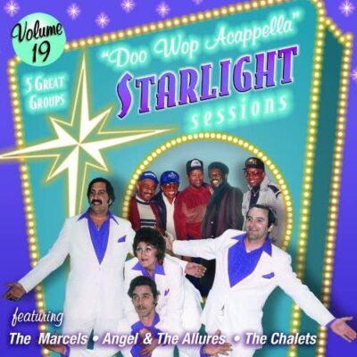 Doo Wop Acappella Starlight Sessions, Volume 19