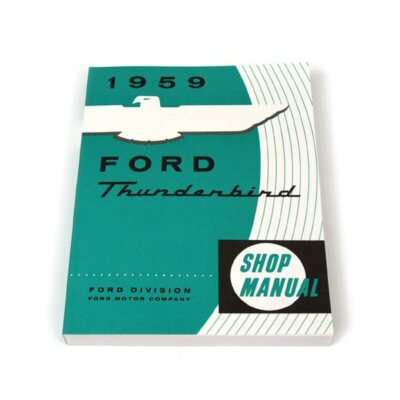 1959 Ford Thunderbird Reparaturhandbuch Werkstatthandbuch Buch Shop Manual