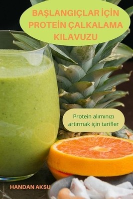 Balangilar n Proten alkalama Kilavuzu by Handan Aksu (Turkish) Paperback Book