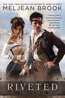 Riveted Meljean Brook Taschenbuch Einband - Flex.(Paperback) Englisch 2012