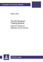 The Eu Emission Trading Scheme Stefan Veith