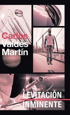 Levitacin Inminente by Carlos Vald?s (Spanish) Hardcover Book