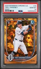 2025 Bowman Chrome Sapphire Edition - Trey Sweeney #25 Gold /50 (RC) PSA 10